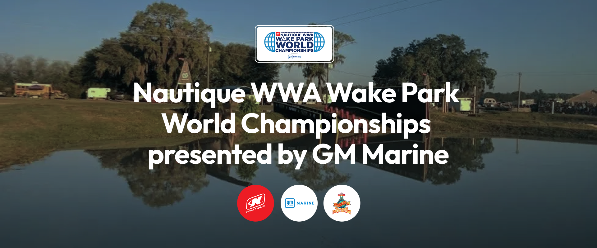 Афиша чемпионата мира WWA Wake Park World Championships 2026 в Valdosta